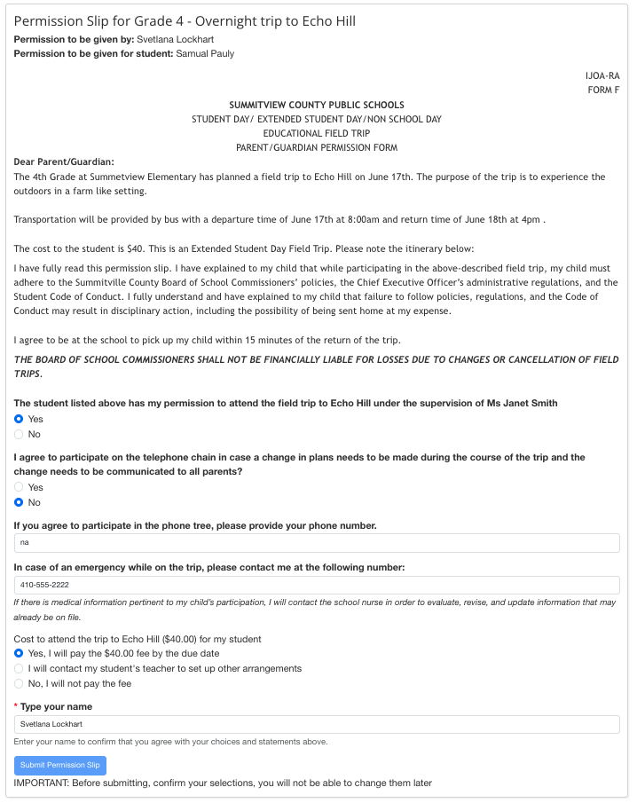 Example of a digital field trip permission slip as parents see it, with district form language, questions, fee options, and a typed signature